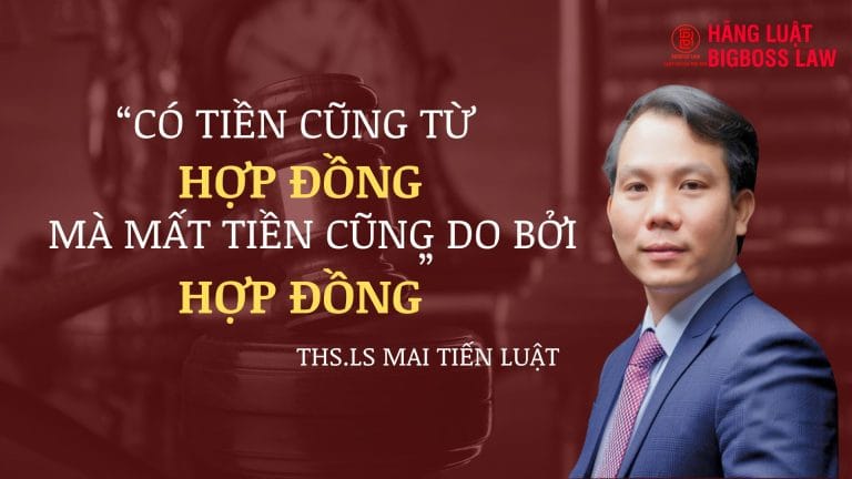 Co tien cung tu hop dong ma mat tien cung do boi hop dong Tac gia Ths.LS Mai Tien Luat