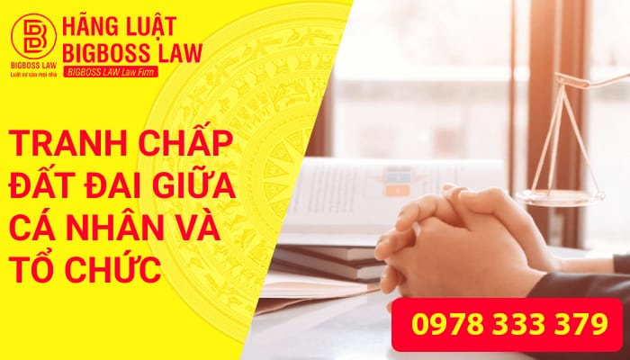 TRANH CHẤP ĐẤT ĐAI GIỮA CÁ NHÂN VÀ TỔ CHỨC 9 Thumnails website 11 2