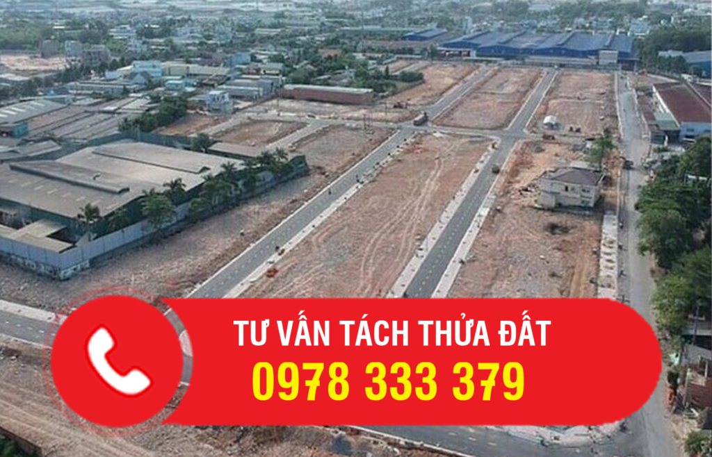 DỊCH VỤ TÁCH THỬA ĐẤT CHUYÊN NGHIỆP 1 Dịch vụ tư vấn tách thửa đất chuyên nghiệp