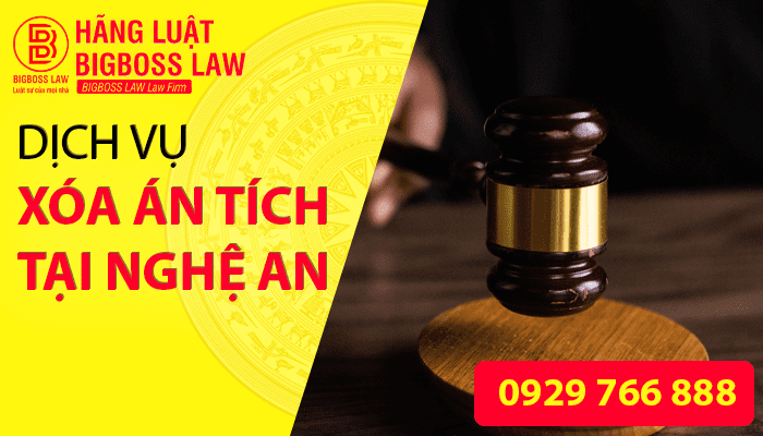 DỊCH VỤ XÓA ÁN TÍCH TẠI NGHỆ AN 14 Dịch vụ xóa án tích tại Nghệ An