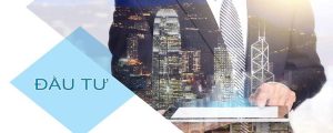 Quy Trình, Thủ Tục Và Hồ Sơ Xin Cấp Giấy Chứng Nhận Đăng Ký Đầu Tư