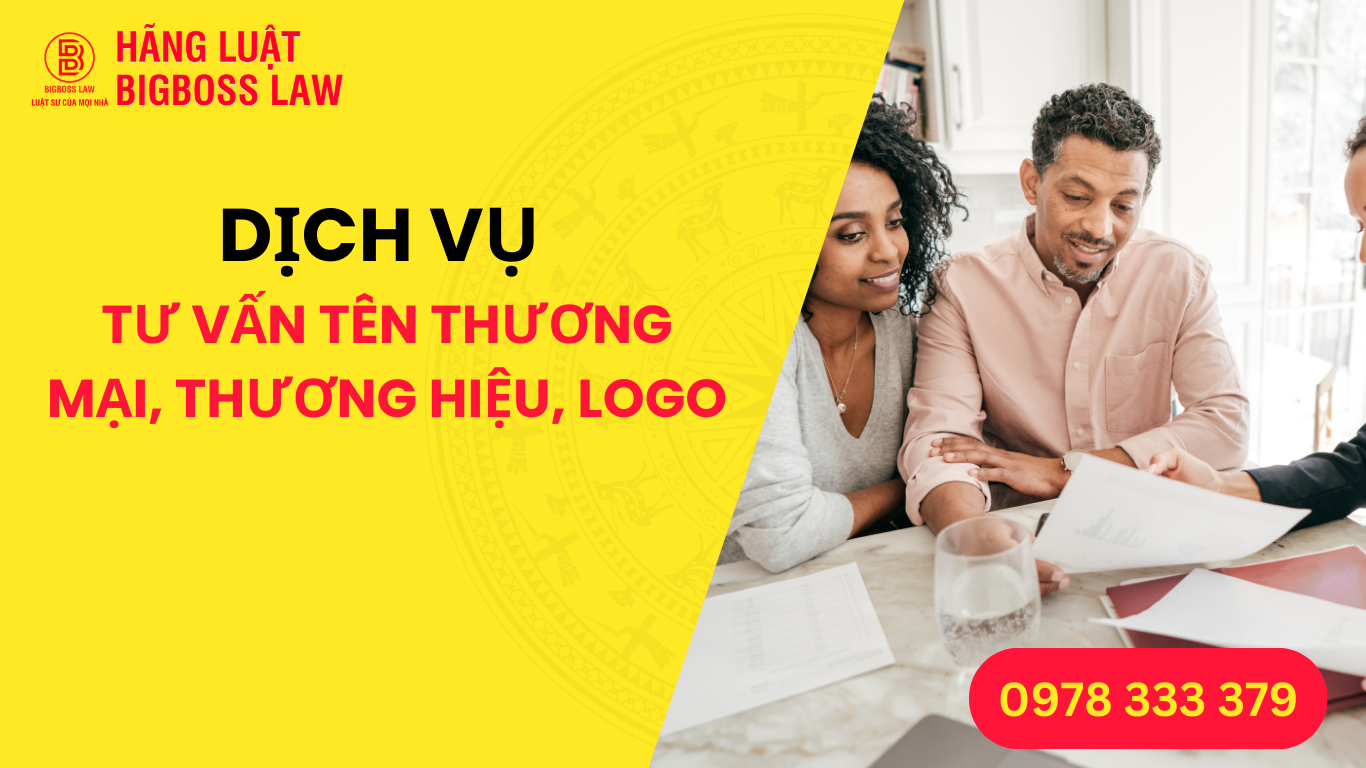 DỊCH VỤ TƯ VẤN TÊN THƯƠNG MẠI, THƯƠNG HIỆU, LOGO