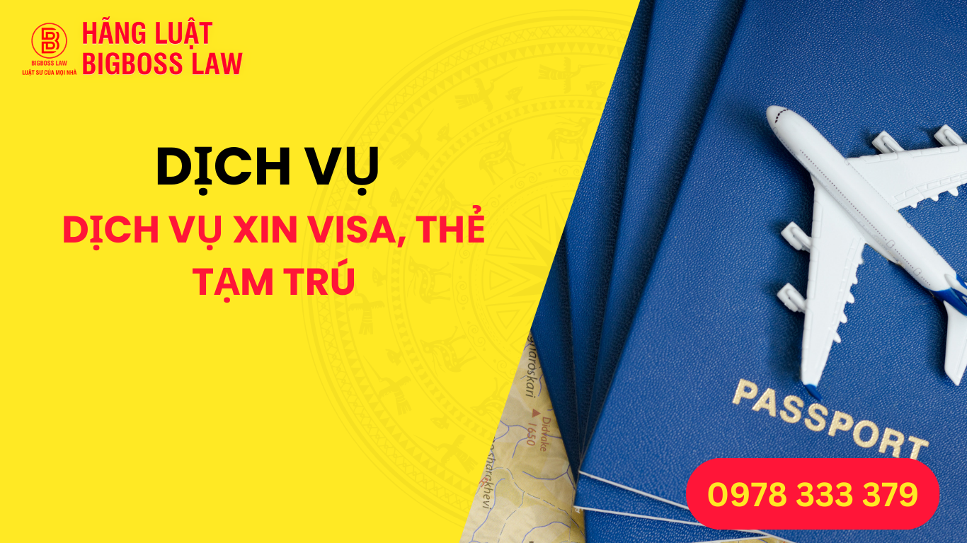 Dịch Vụ Xin Visa, Thẻ Tạm Trú