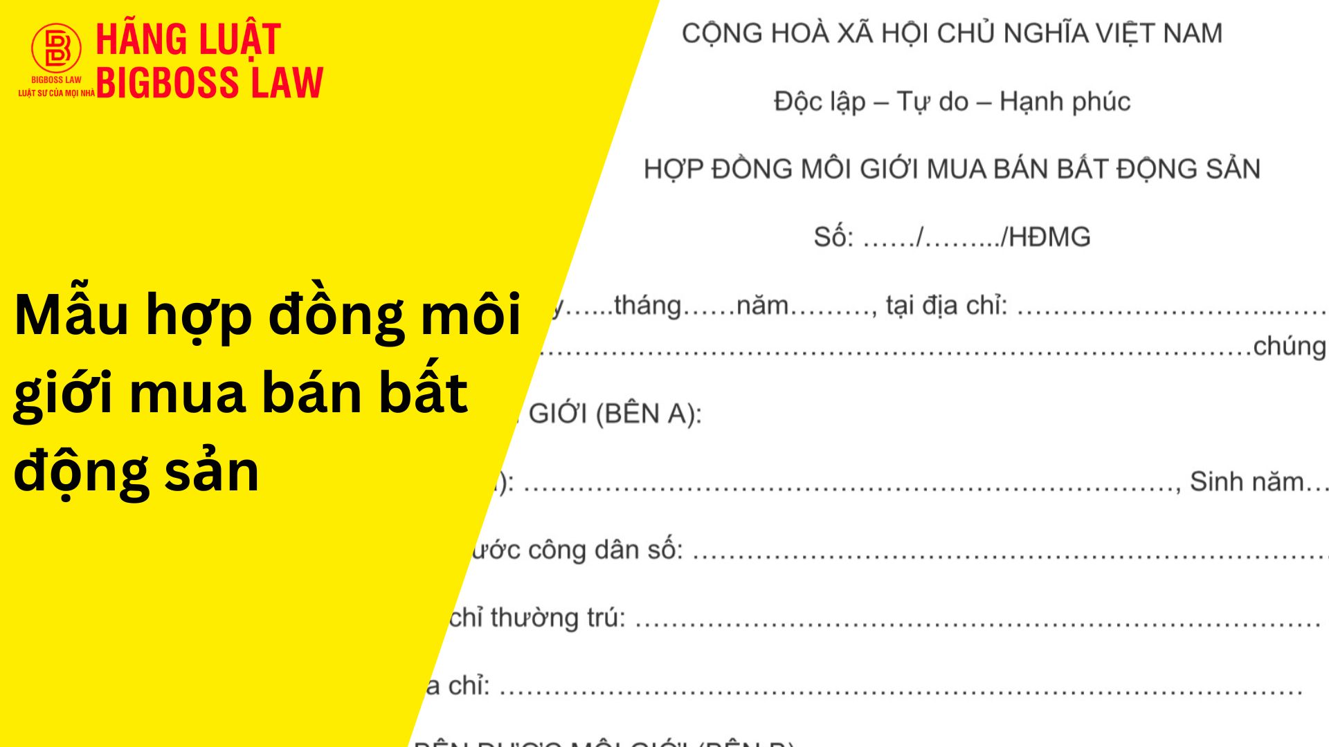 Hợp đồng môi giới mua bán bất động sản