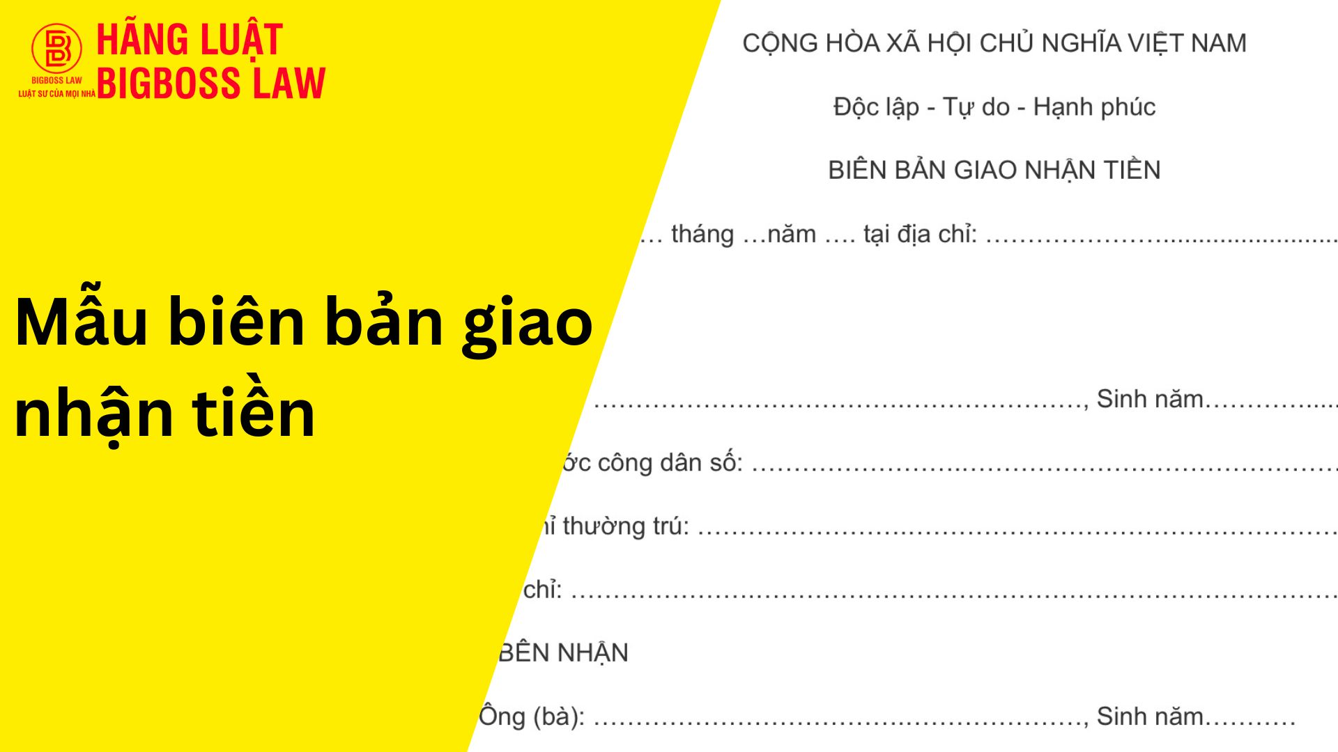 Biên bản giao nhận tiền