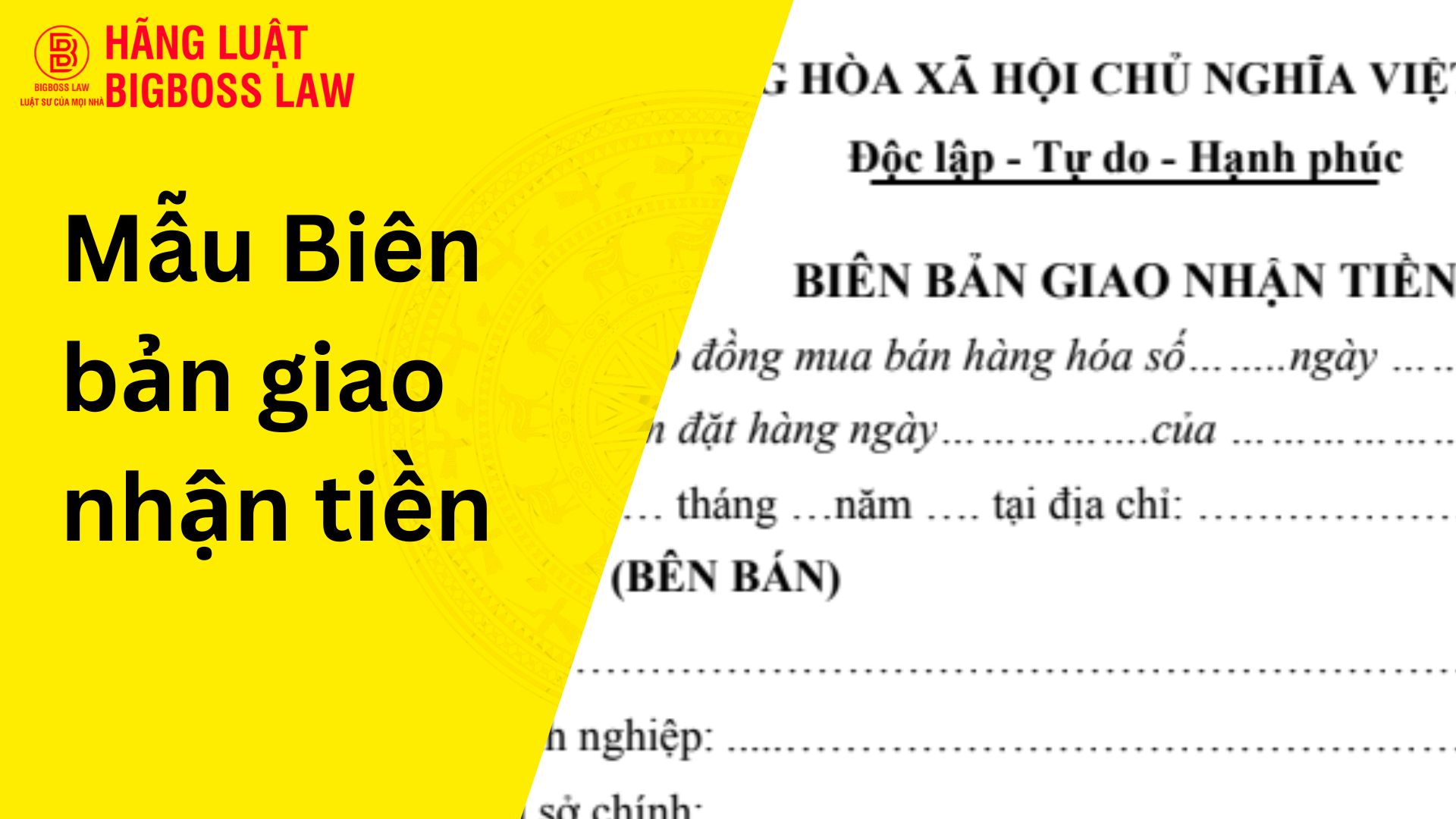 Biên bản giao nhận tiền