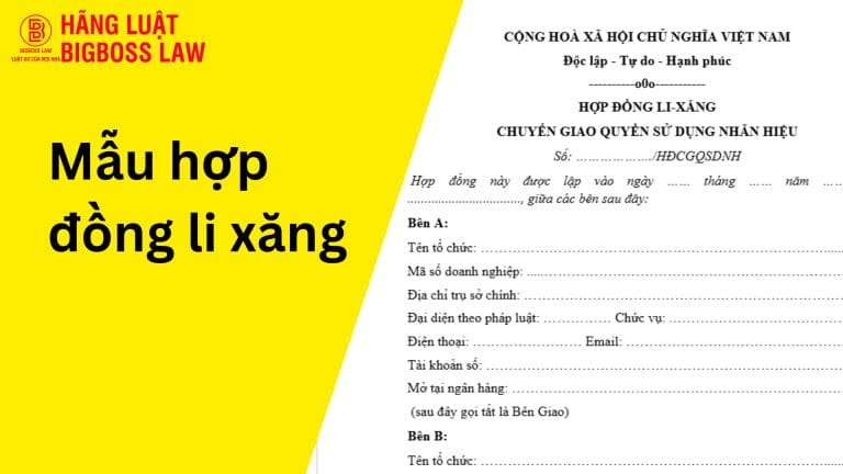 Mẫu hợp đồng li xăng