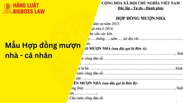 Hợp đồng mượn nhà - cá nhân