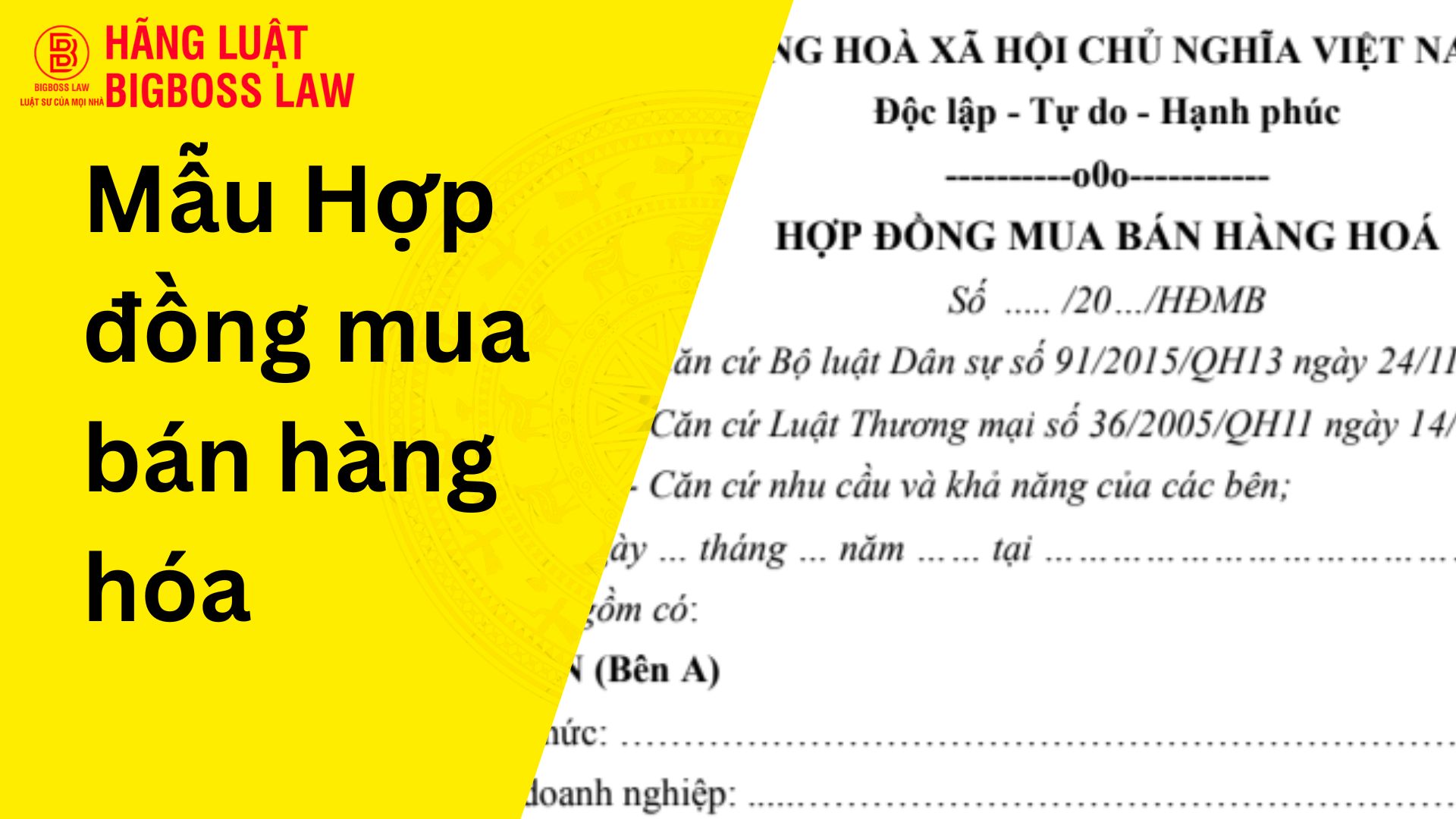 Mẫu Hợp đồng mua bán hàng hóa