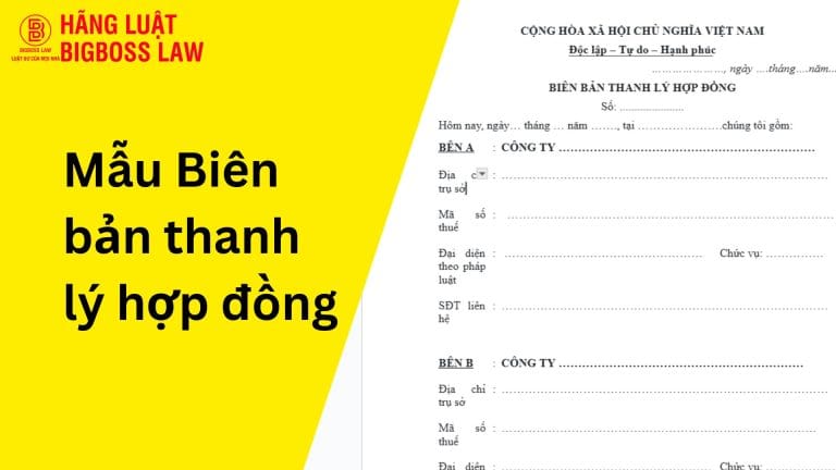 Mẫu Biên bản thanh lý hợp đồng