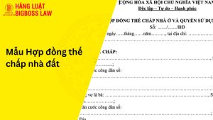 Hợp đồng thế chấp nhà đất