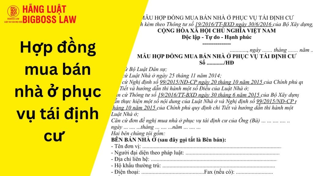 Hợp đồng mua bán nhà ở phục vụ tái định cư