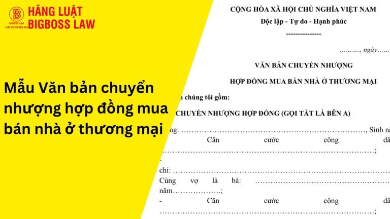 Văn bản chuyển nhượng hợp đồng mua bán nhà ở thương mại