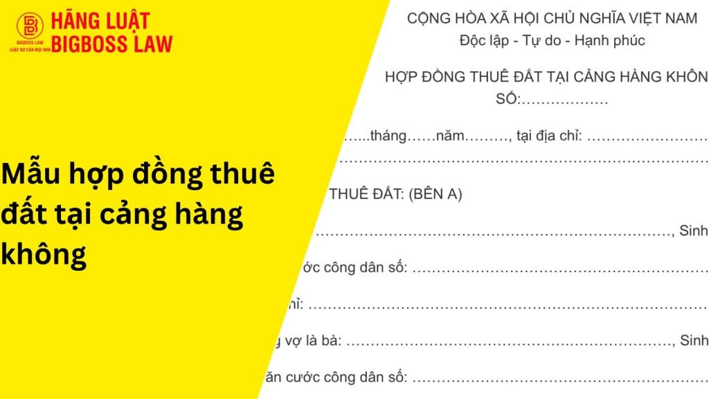 Mẫu hợp đồng thuê đất tại cảng hàng không