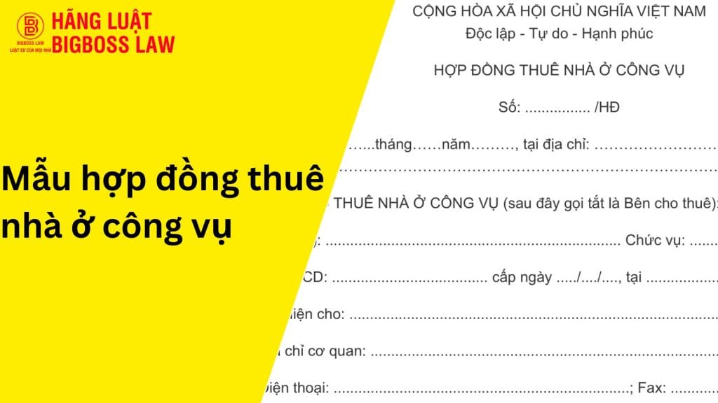 Hợp đồng cho thuê nhà ở công vụ