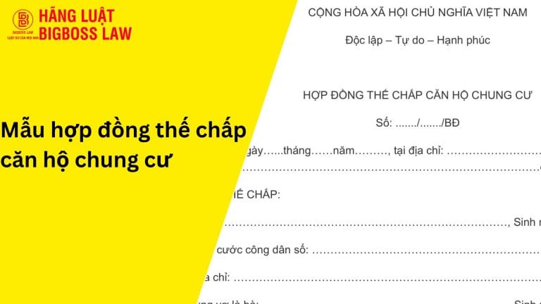 Hợp đồng thế chấp căn hộ chung cư
