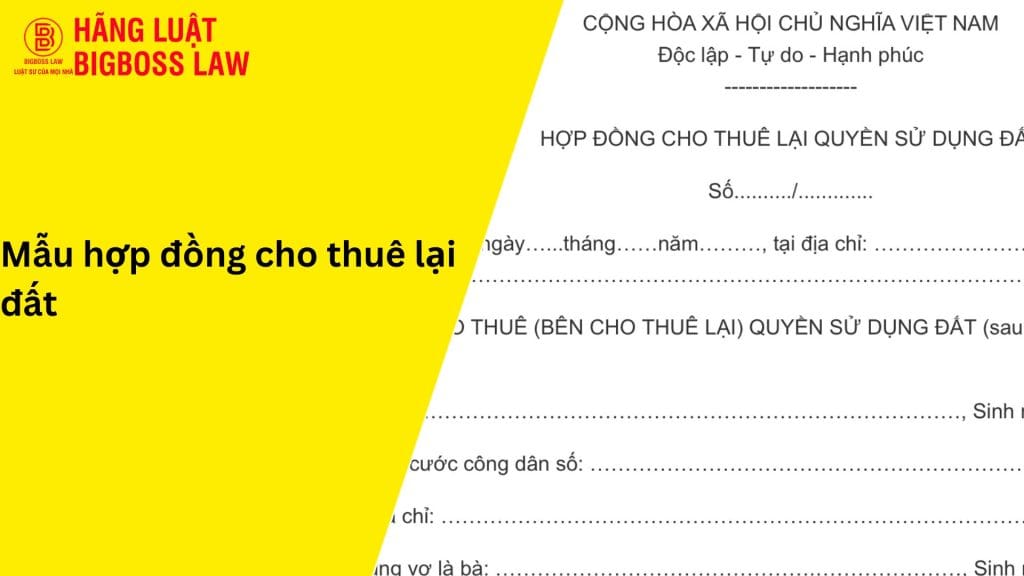 Hợp đồng cho thuê lại đất