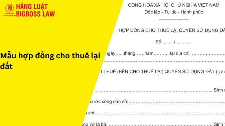 Hợp đồng cho thuê lại đất