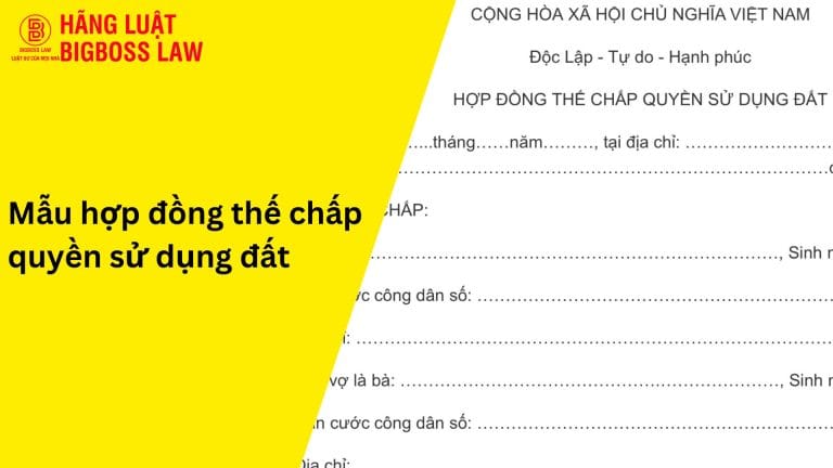 Hợp đồng thế chấp quyền sử dụng đất