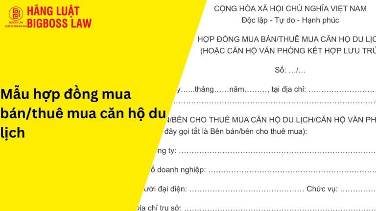Hợp đồng mua bán/ thuê mua căn hộ du lịch