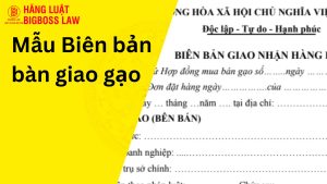 Biên bản bàn giao gạo