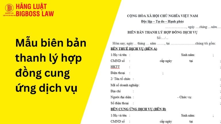 Mẫu biên bản thanh lý hợp đồng cung ứng dịch vụ