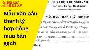 Văn bản thanh lý hợp đồng mua bán gạch