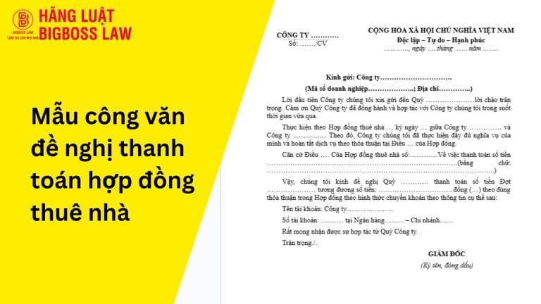Mẫu công văn đề nghị thanh toán hợp đồng thuê nhà 12 Mẫu công văn đề nghị thanh toán hợp đồng thuê nhà
