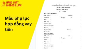 Mẫu phụ lục hợp đồng vay tiền