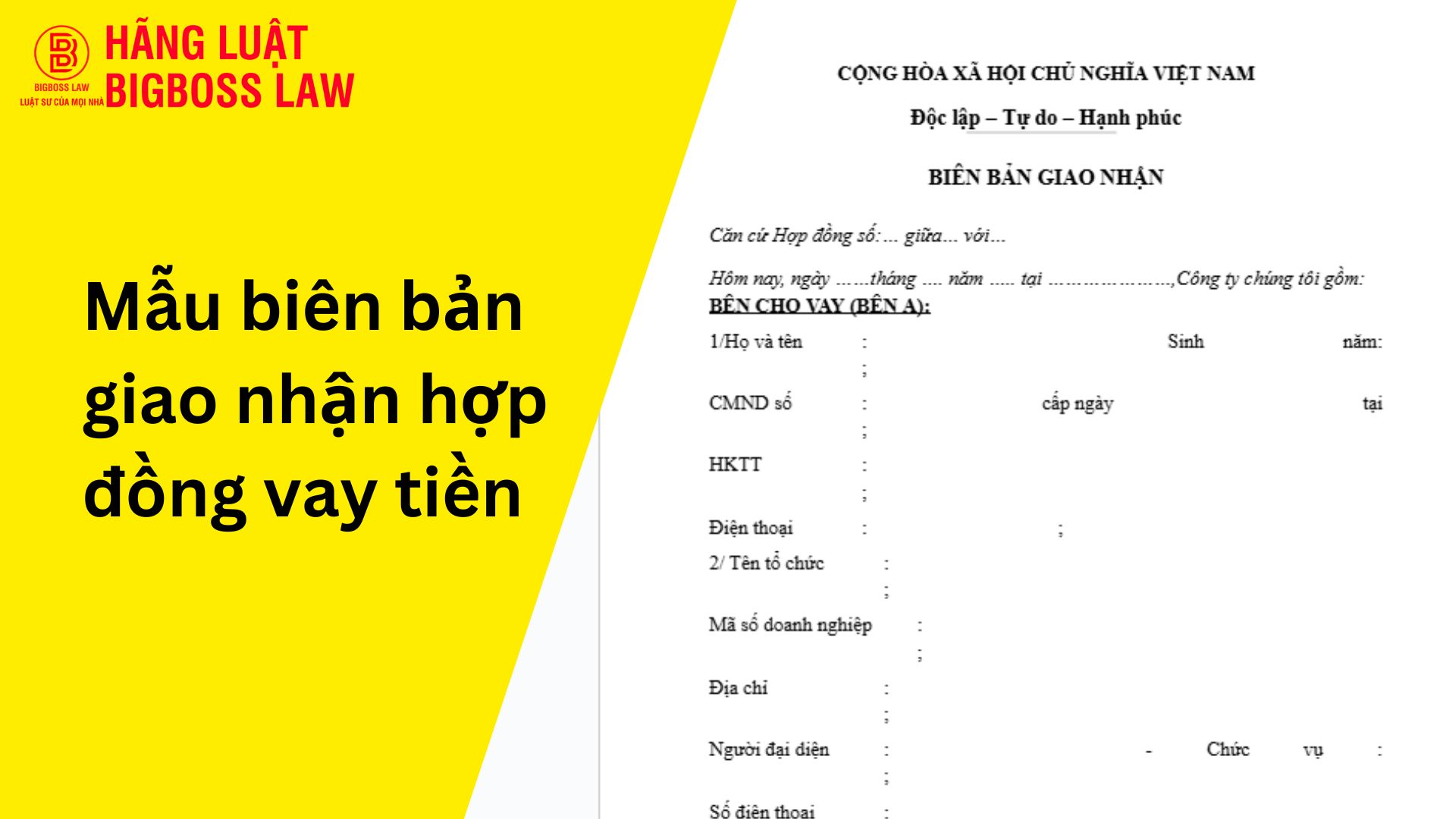 Mẫu biên bản giao nhận hợp đồng vay tiền