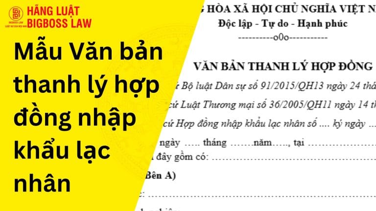 Văn bản thanh lý hợp đồng nhập khẩu lạc nhân
