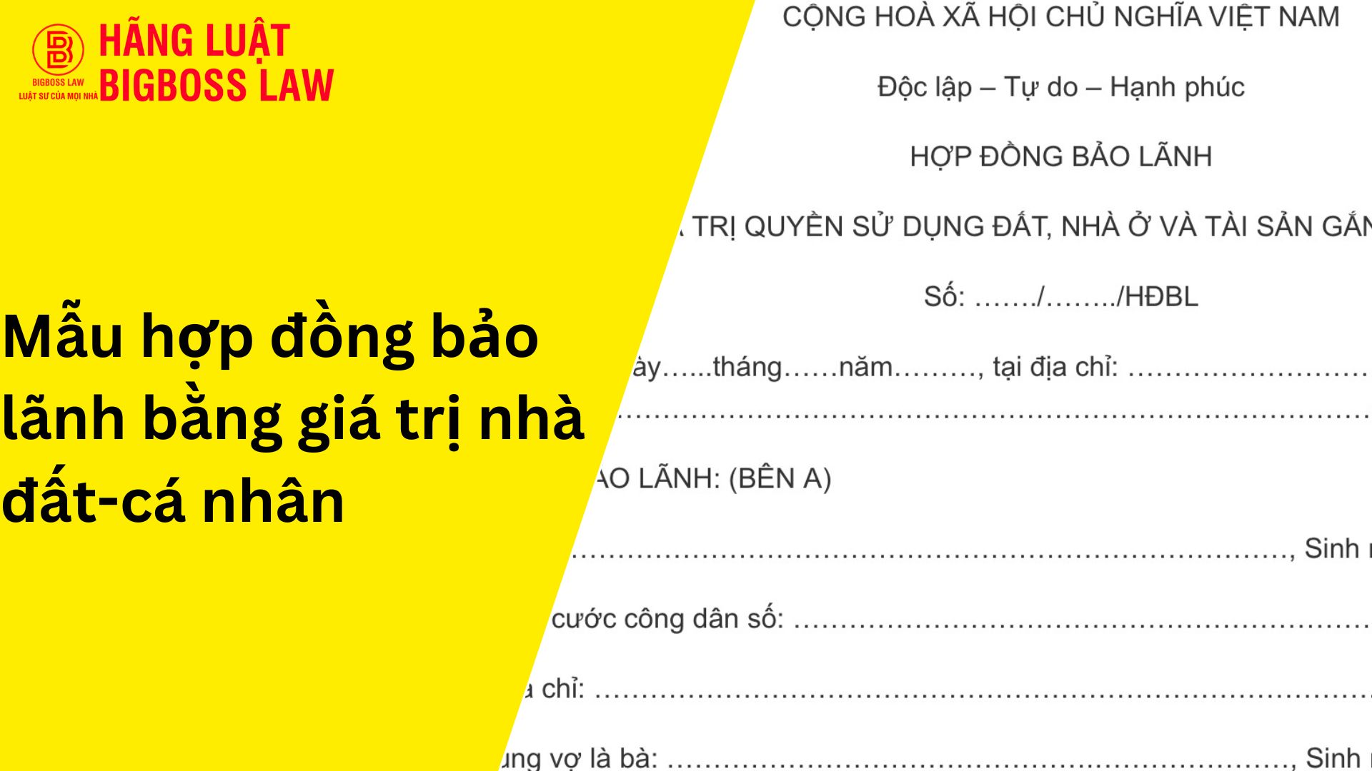 Hợp đồng bảo lãnh bằng giá trị nhà đất-cá nhân