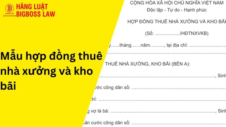 Hợp đồng thuê nhà xưởng và kho bãi