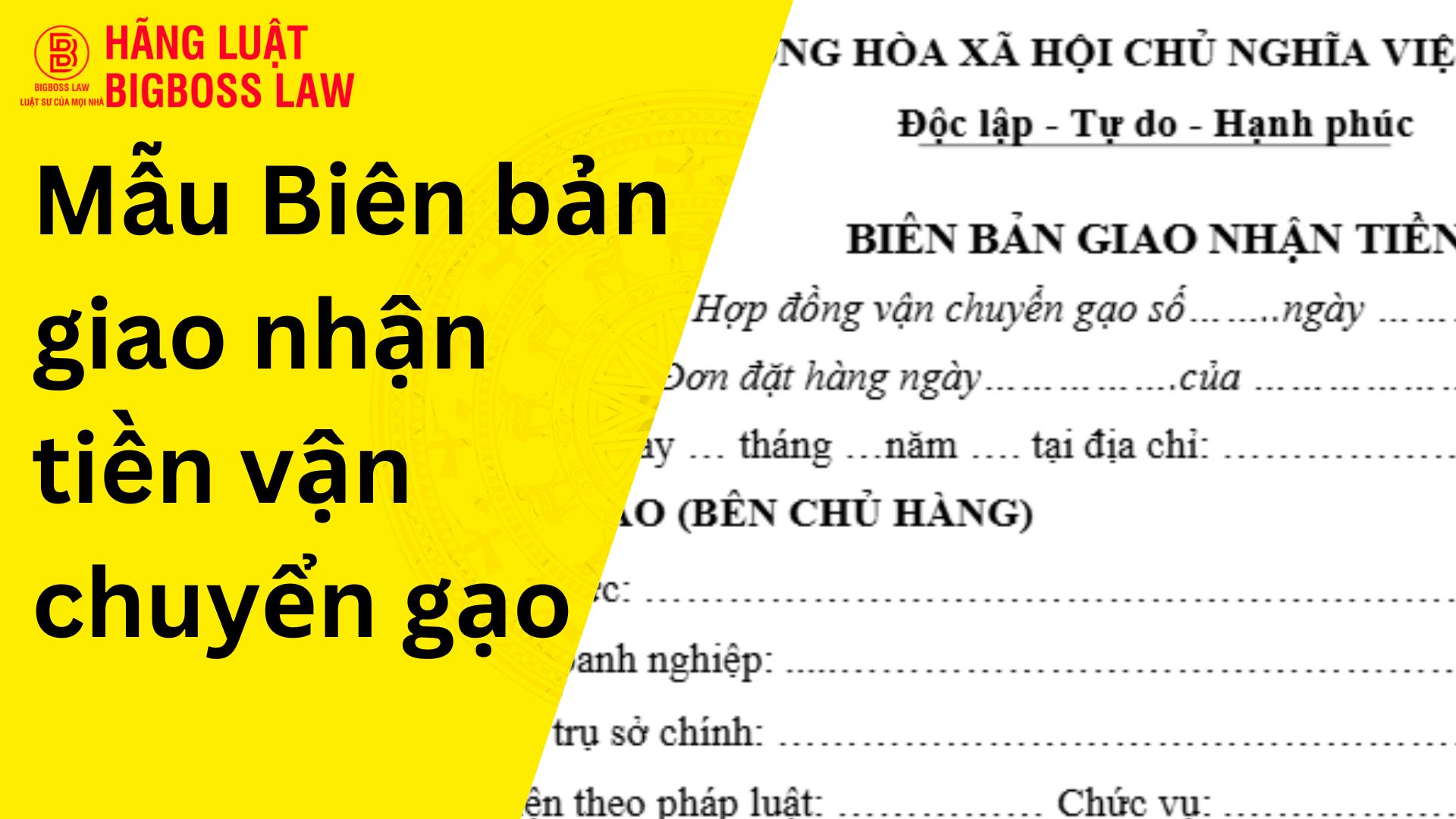Biên bản giao nhận tiền vận chuyển gạo