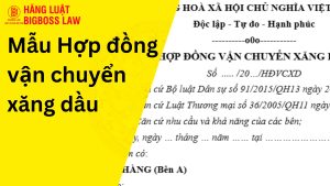 Hợp đồng vận chuyển xăng dầu