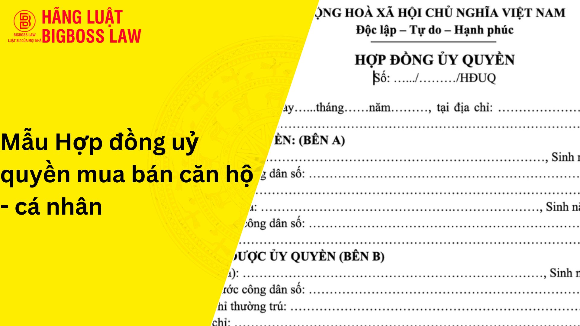 mẫu hợp đồng uỷ quyền mua bán căn hộ - cá nhân