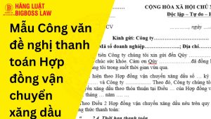 Công văn đề nghị thanh toán Hợp đồng vận chuyển xăng dầu