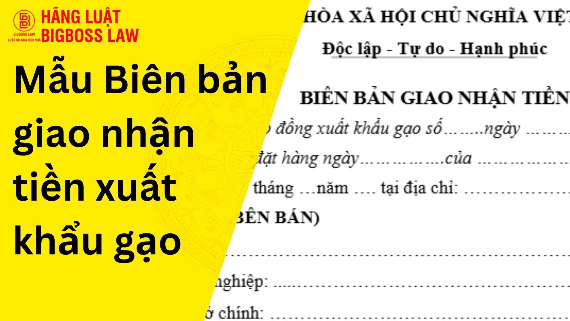 Biên bản giao nhận tiền xuất khẩu gạo