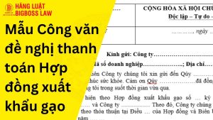 Công văn đề nghị thanh toán Hợp đồng xuất khẩu gạo