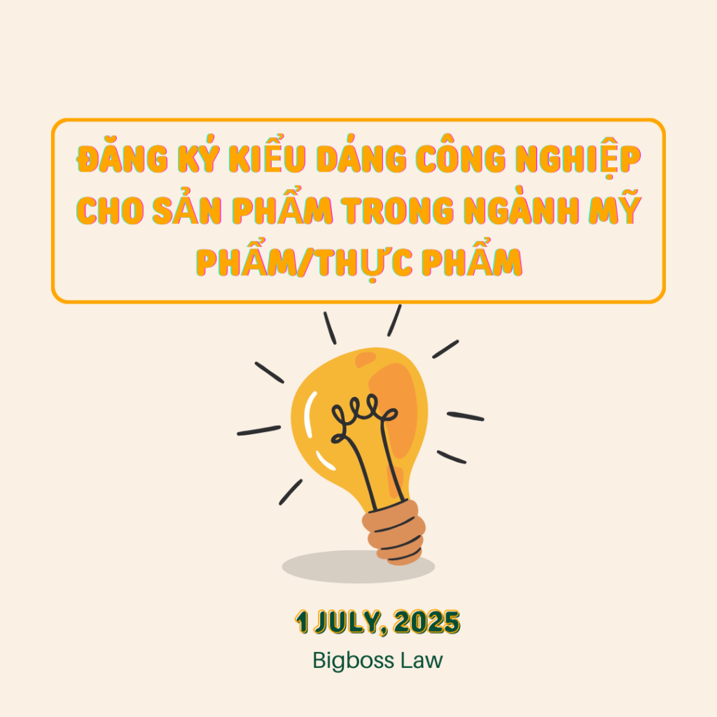 Đăng ký kiểu dáng công nghiệp cho sản phẩm trong ngành mỹ phẩm/thực phẩm theo pháp luật Việt Nam