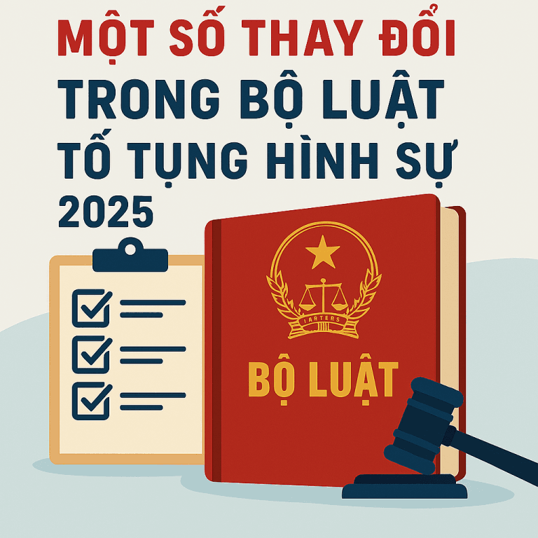 Một số thay đổi trong Bộ Luật Tố tụng hình sự 2025 11 Copilot 20250716 140559