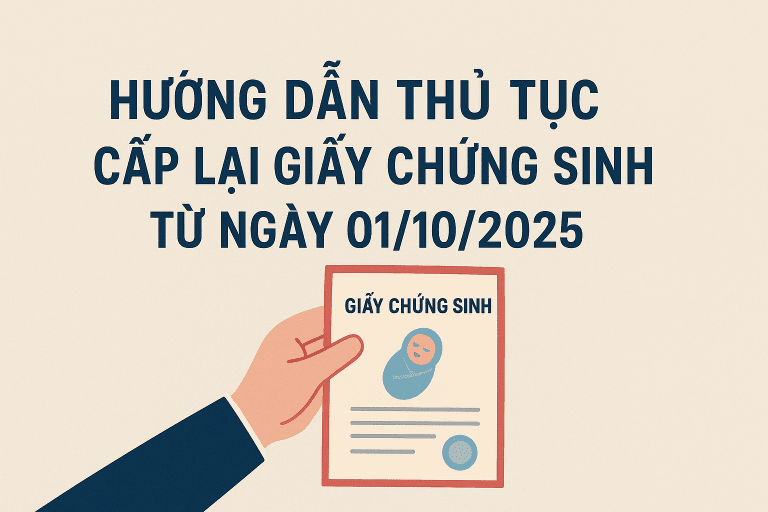 Hướng dẫn thủ tục Cấp lại Giấy chứng sinh từ ngày 01/10/2025 13 ChatGPT Image 15 11 35 17 thg 9 2025