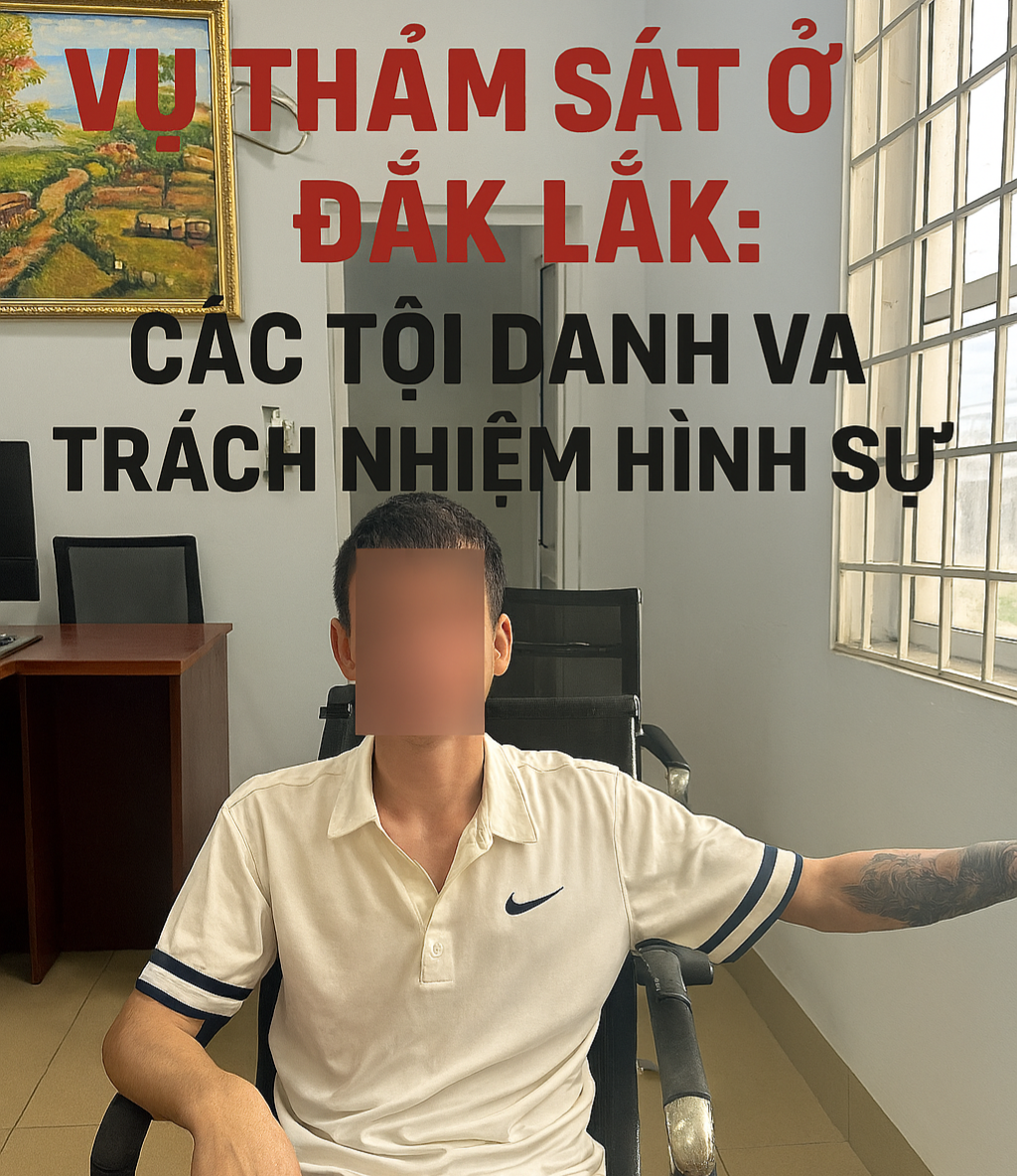 Vụ thảm sát ở Đắk Lắk: Các tội danh và trách nhiệm hình sự