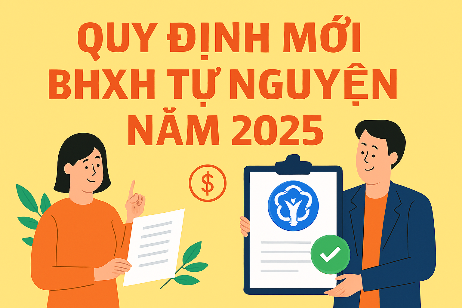 Quy định mới về BHXH tự nguyện năm 2025