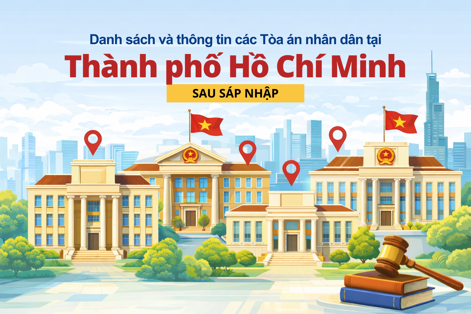 DANH SACH VA THONG TIN CAC TOA AN NHAN DAN TAI THANH PHO HO CHI MINH SAU SAP NHAP