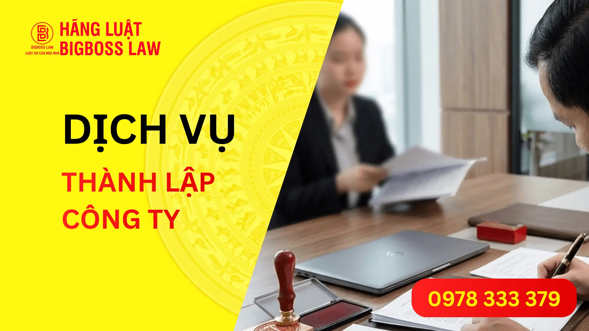 Dịch vụ thành lập công ty trọn gói nhanh chuẩn pháp lý