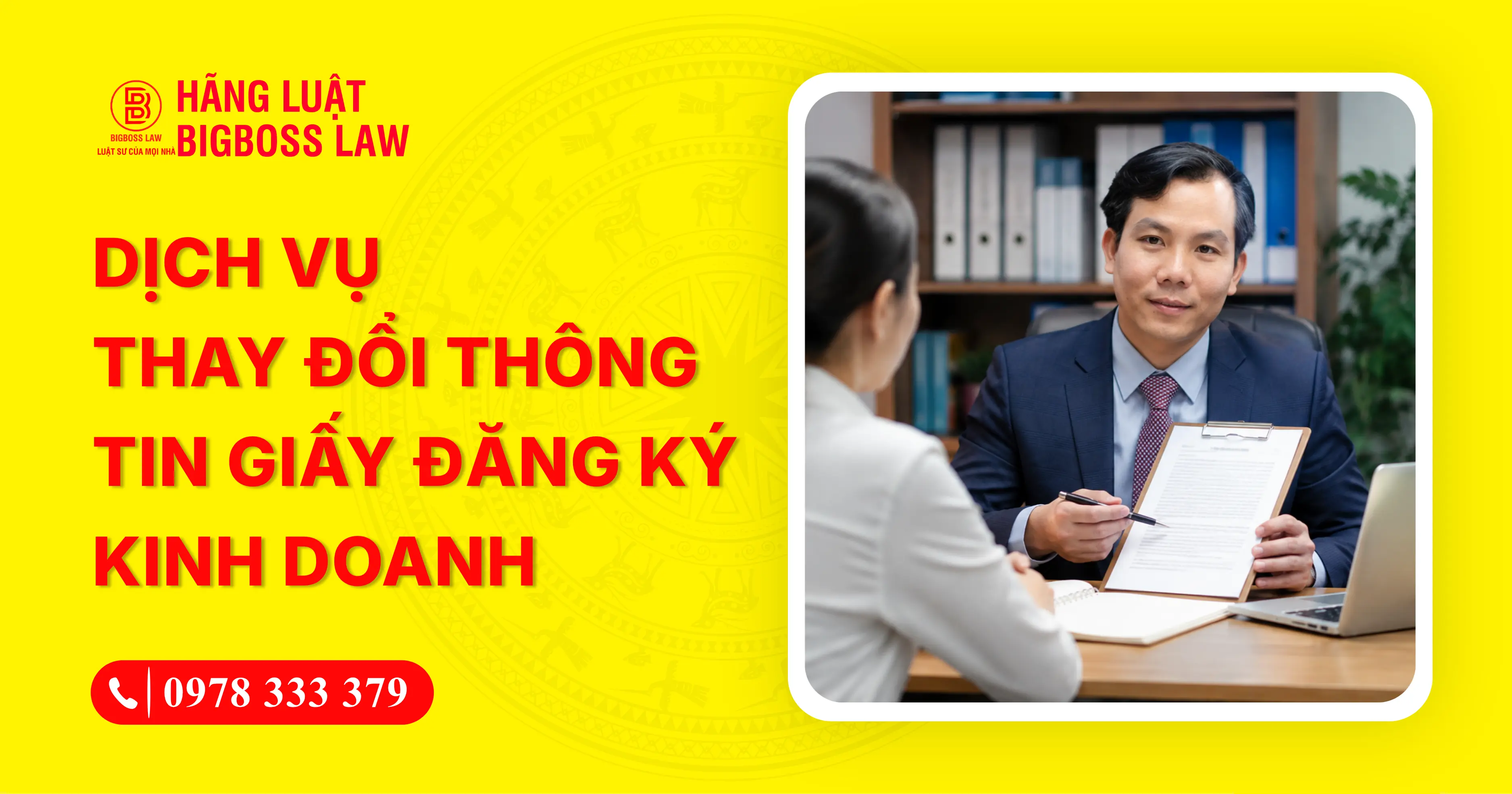 Dịch vụ thay đổi thông tin giấy đăng ký kinh doanh nhanh chóng, trọn gói