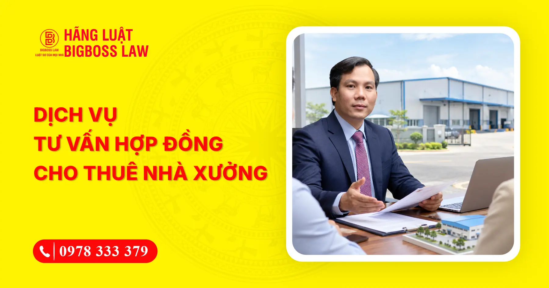 Dịch vụ tư vấn hợp đồng cho thuê nhà xưởng trọn gói, uy tín