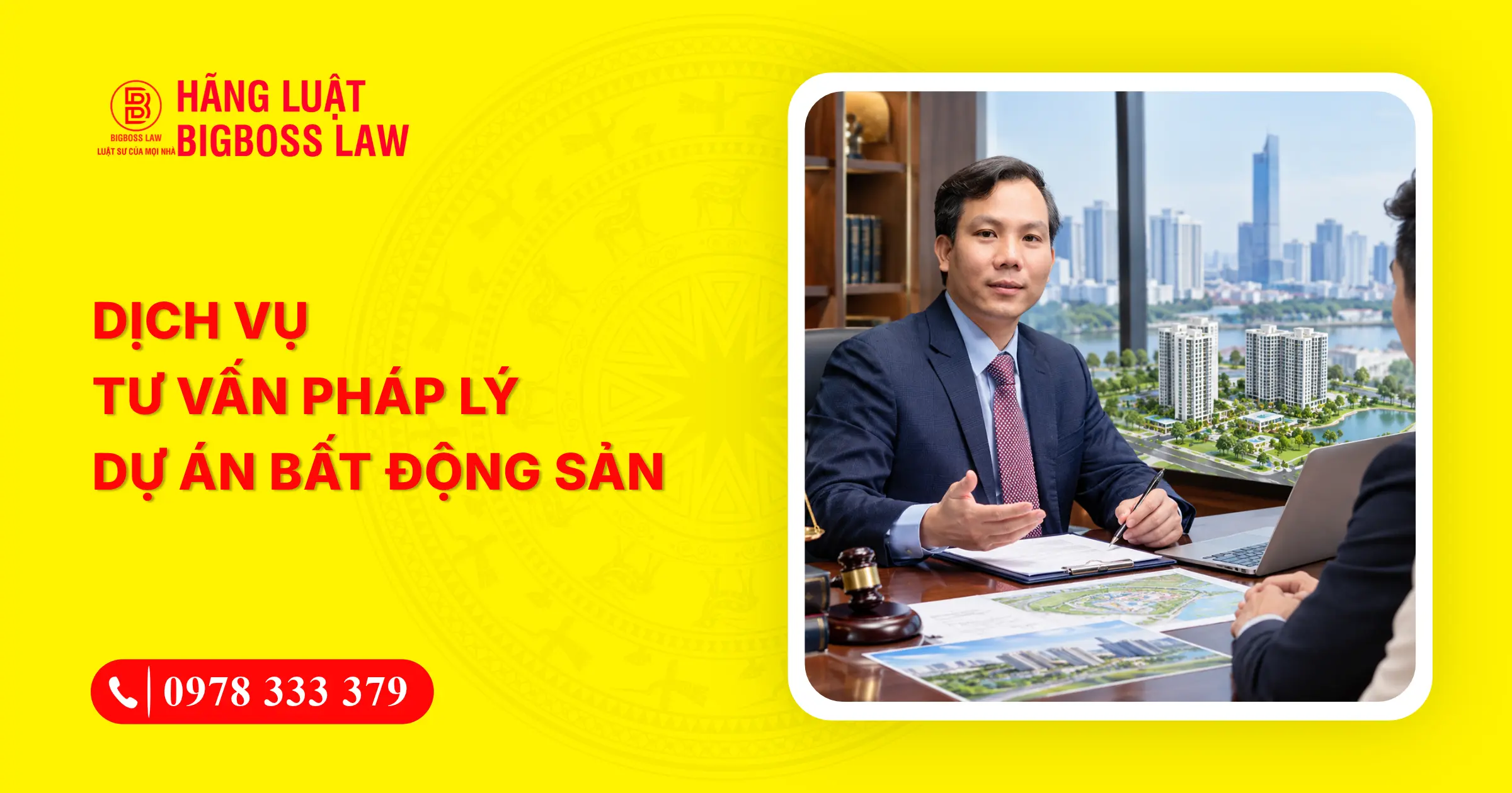 Dịch vụ tư vấn pháp lý dự án bất động sản uy tín hàng đầu